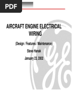 Aircraft Engine Electrical Wiring: (Design / Features / Maintenance) Steve Hanak January 23, 2002