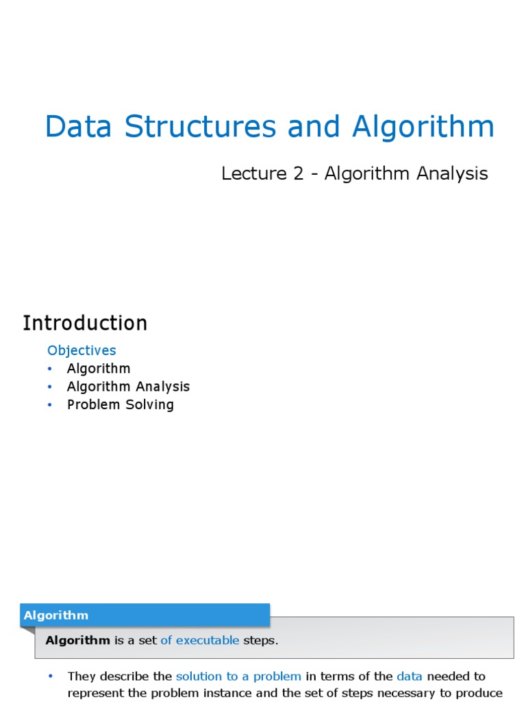 Lecture 2 - Algorithm and Algorithm Analysis | PDF | Algorithms | Time ...