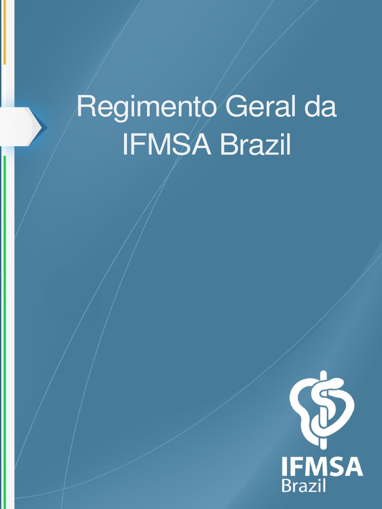 Regimento Geral da IFMSA Brazil | PDF | Brasil | Remédio