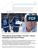 Nära Vännen Darryl Sittler I Toronto: "Jag Var Med Börje Ända Fram Till Idag" - SVT Sport