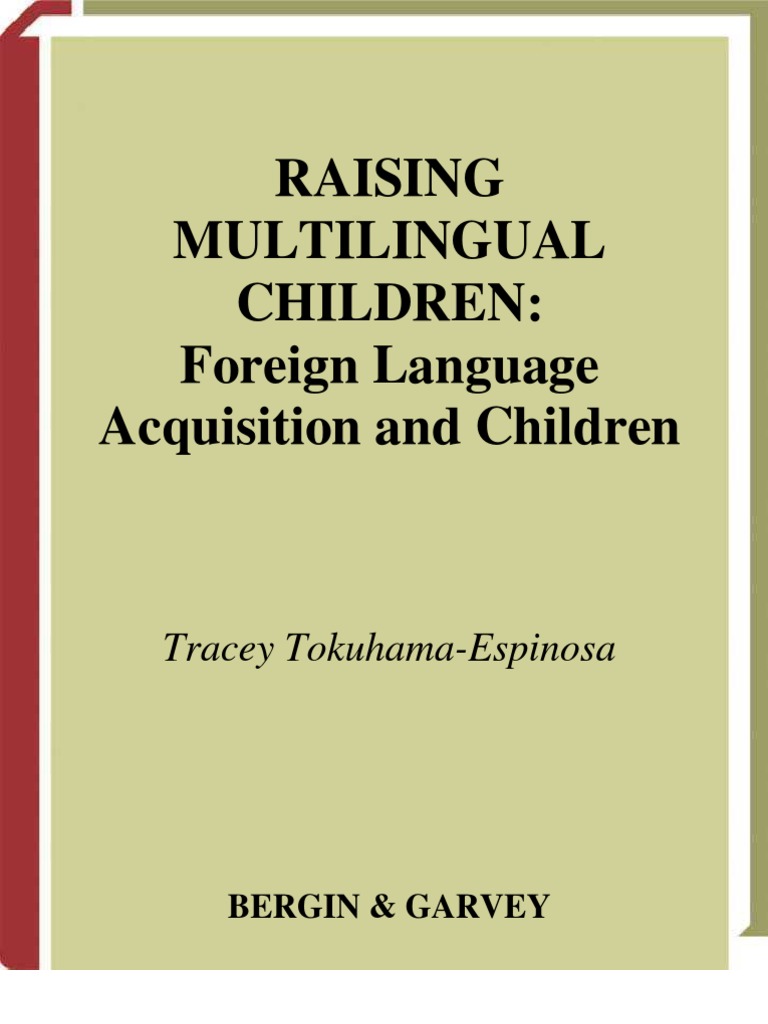Raising Multilingual Children | PDF | Multilingualism | Second Language ...