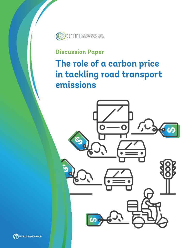 WB - The Role of A Carbon Price in Tackling Road Transport Emissions ...