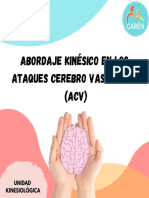 Abordaje Kinésico en Los Ataques Cerebro Vasculares (ACV) : Unidad Kinesiológica
