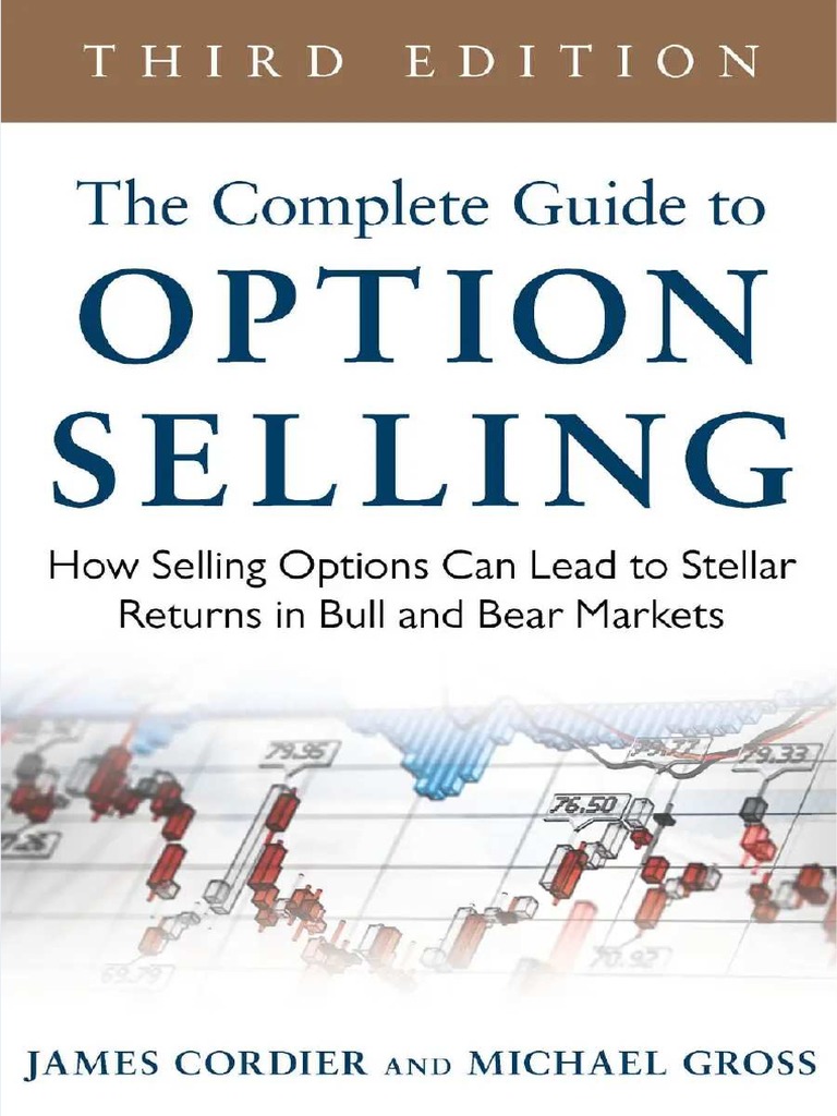 PDF The Complete Guide To Option Selling How Selling Options | PDF