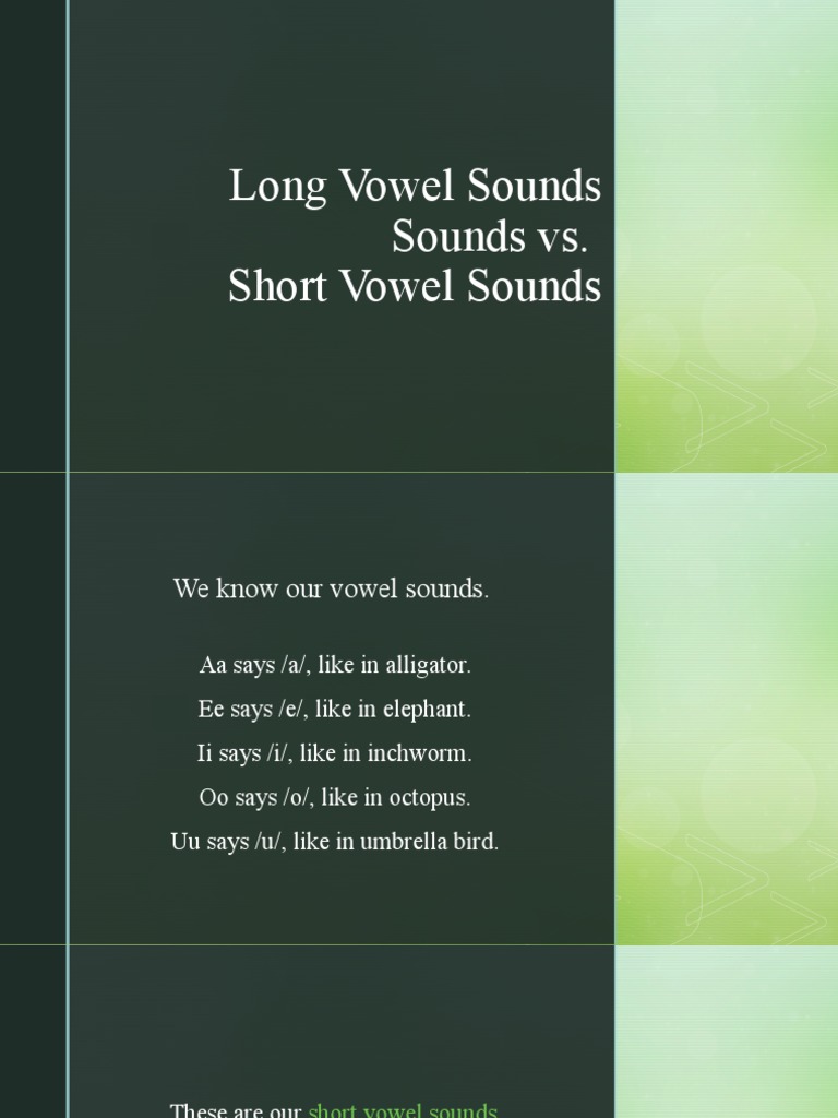 Long and Short Vowel Sounds | PDF | Language Arts & Discipline ...