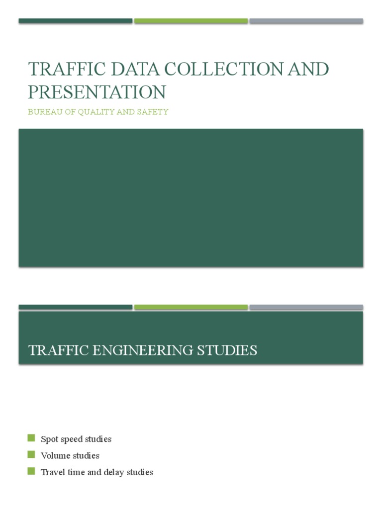 Traffic Data Collection - Presentation | PDF | Traffic | Speed Limit
