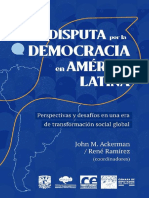 Ackerman John M Y Ramirez Gallegos Rene - La Disputa Por La Democracia en America Latina