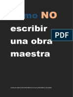 Como NO Escribir Una Obra Maestra3