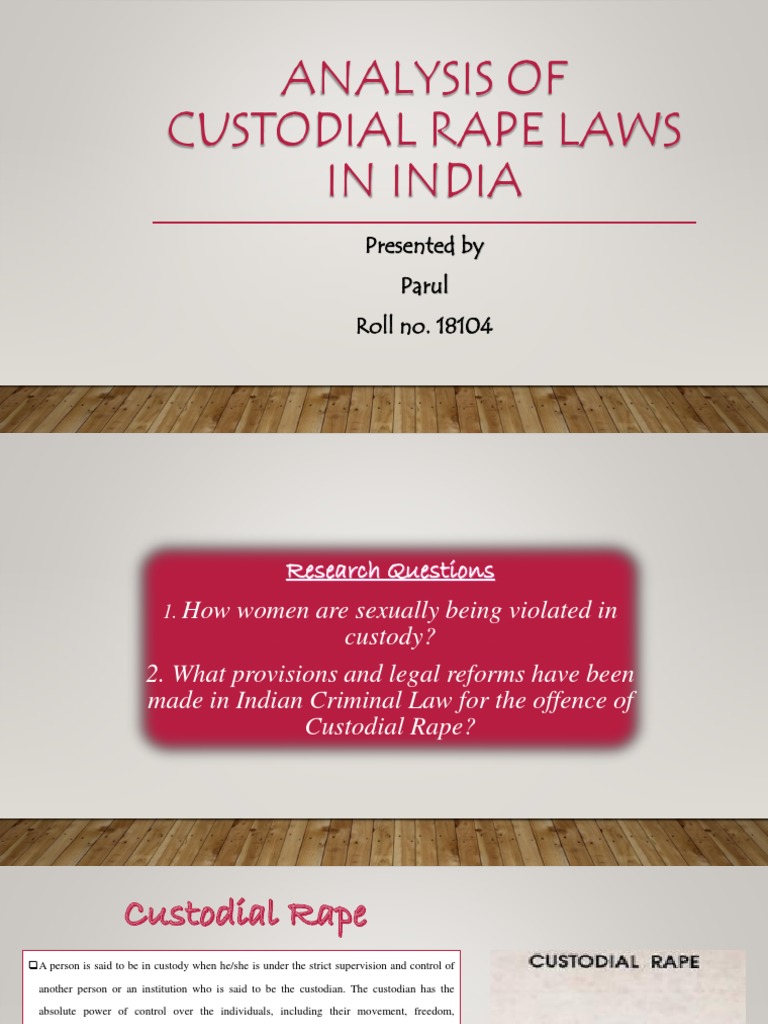 Custodial Rape Laws in India: An Analysis | PDF | Rape | Crimes