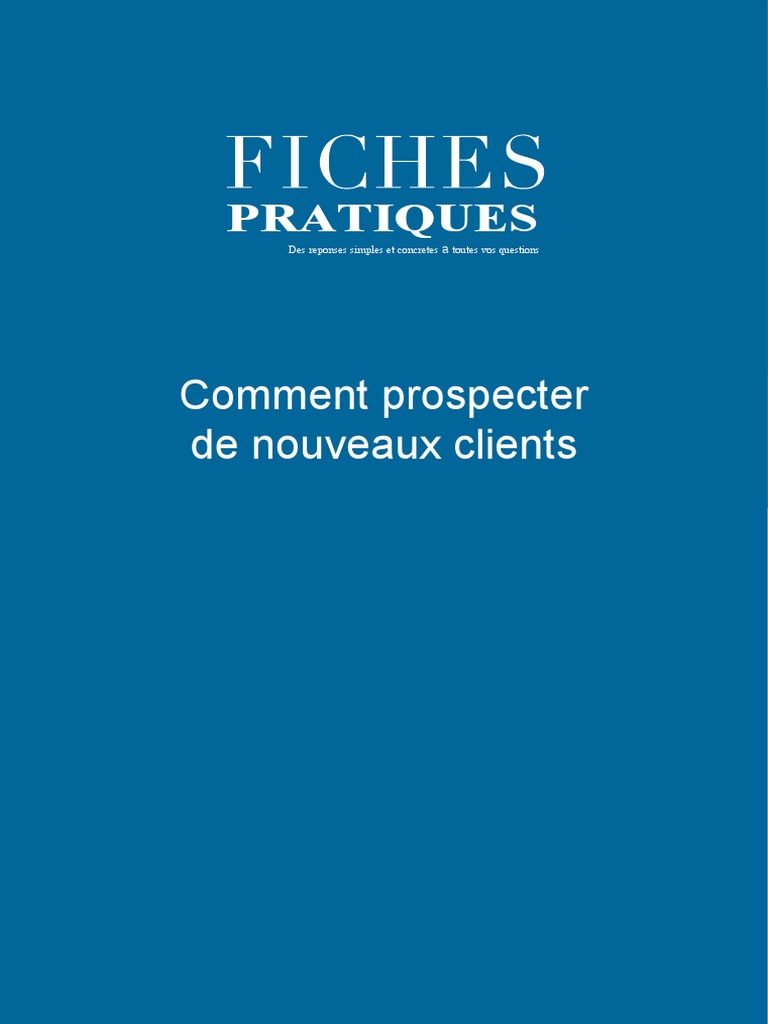 Prospection Efficace de Nouveaux Clients | PDF | Gestion de la relation ...