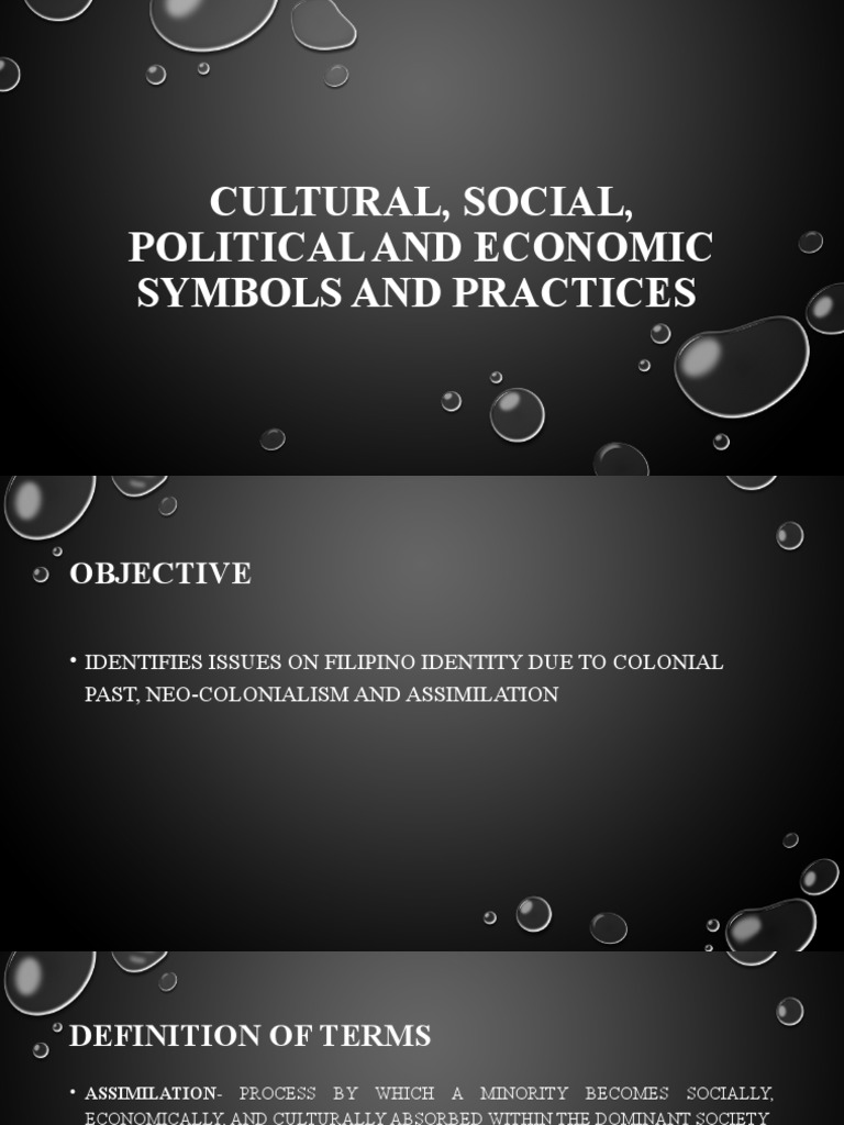 essay about cultural social political and economic symbols and practices