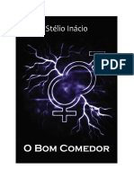 INÁCIO, Stélio - O Bom Comedor