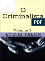 O Criminalista - Volume 3 - Evinis Talon