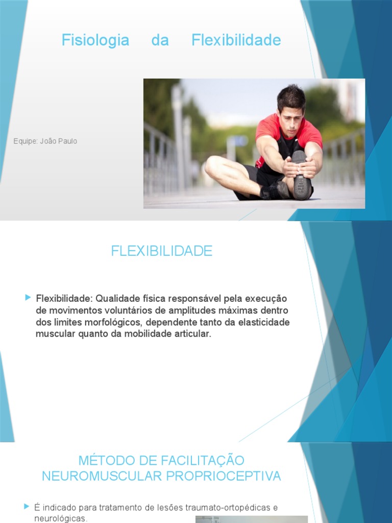 Fisiologia Do Alongamento e Flexibilidade Trabalho Feito SLIDE | PDF ...