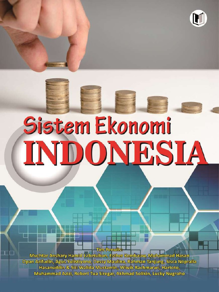 Ciri-ciri sistem ekonomi Indonesia
