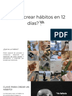 ¿Cómo Crear Hábitos en 12 Días - ? 2