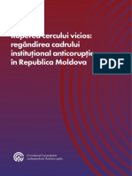 Ruperea Cercului Vicios: Regândirea Cadrului Instituțional Anticorupție În Republica Moldova