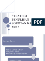 Topik Lima - Strategi Penulisan Sorotan Karya