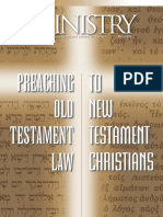 Ministry 05-2006 - Preaching Old Testament Law To New Testament Christians