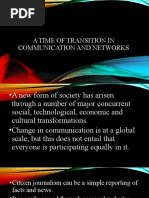 A Time of Transition in Communication and Networks