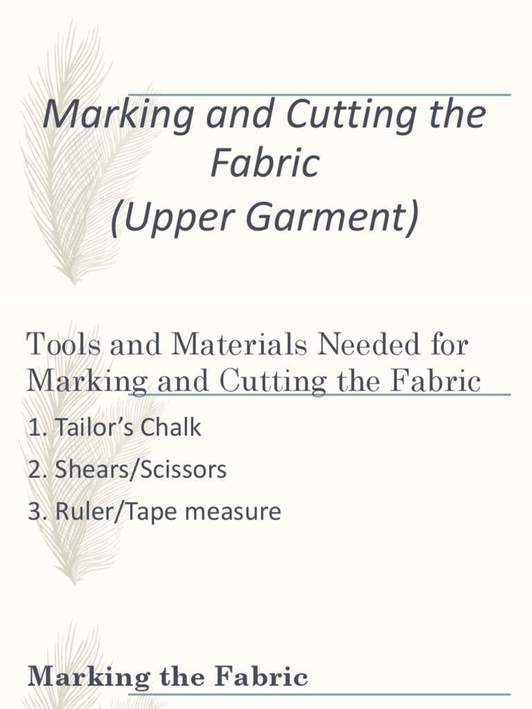 Marking and Cutting The Fabric (Upper Garment) | PDF