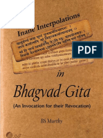 Inane Interpolations in Bhagvad Gita (An Invocation For Their Revocation)