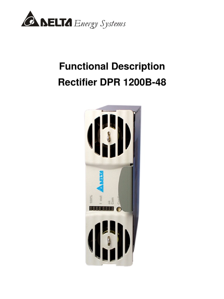 Delta DPR-1200B-48 Functional Description Manual | PDF | Rectifier ...