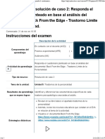 Examen (APEB1-15 - ) Resolución de Caso 2 Responda El Cuestionario Planteado en Base Al Análisis Del Documental Back From The Edge - Trastorno Límite de La Personalidad.