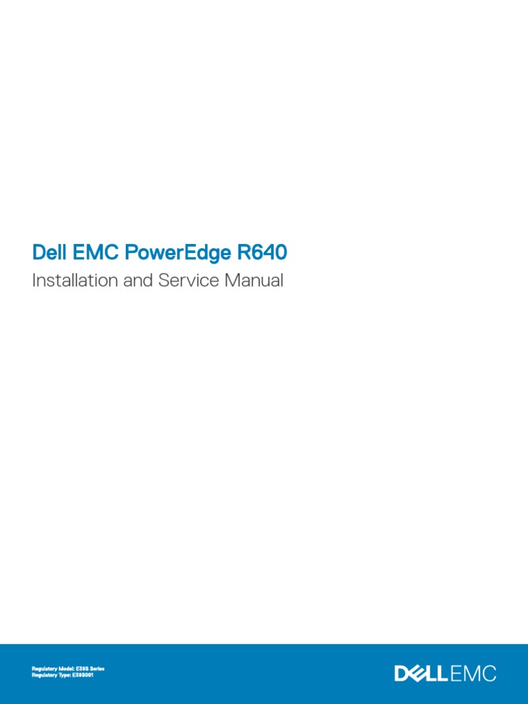 Poweredge r640 Owners Manual en Us | PDF