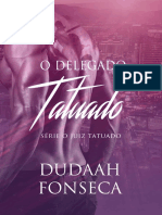8 O Delegado Tatuado - Dudaah Fonseca