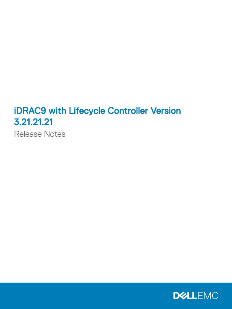 Idrac9 Lifecycle Controller v3212121 Release Notes en Us PDF