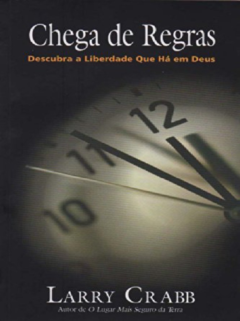 Resumo Chega de Regras Larry Crabb | PDF