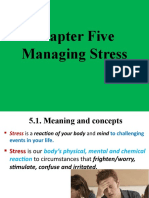 5 Chapter Five Managing Stress