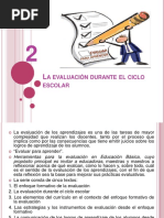 la-evaluacion-durante-el-ciclo-escolar-151014001629-lva1-app6891