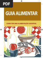 Guia Alimentar de bolso - Como ter uma alimentação saudável