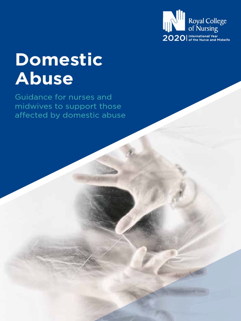 Domestic Abuse Guidance For Nurses and Midwives To Support Those