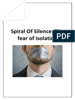 Spiral of Silence: The Fear of Isolation