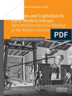 Philipp Robinson Rössner - Freedom and Capitalism in Early Modern Europe - Mercantilism and The Making of The Modern Economic Mind (2020)