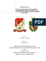 PENGGUNAAN ANESTESI SPINAL DALAM OPERASI PADA OPERASI KONSTRUKSI POSTERIOR CRUCIATE LIGAMENT (PCL) DEXTRA ATAS INDIKASI PCL TEAR - Yuriko Wada - 201706010024