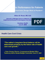 P4P4P: Pay For Performance For Patients: Can Value-Based Insurance Design Work in Practice?