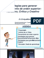 Estrategias para Generar El Pensamiento de Orden Superior (Reflexivo-Critico y Creativo)