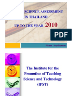 School Science Assessment in Thailand Up To The Year: Pisarn Soydhurum