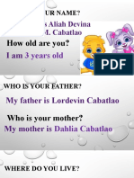 What Is Your Name?: My Name Is Aliah Devina Brielle M. Cabatlao