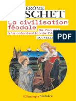 La Civilisation Féodale de L'an Mil À La Colonisation de L'amérique by Jérôme Baschet