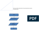 Construya Un Diagrama de Flujo Tal Que Dado Los Datos A No.1