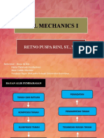 Soil Mechanics I: Retno Puspa Rini, ST., MT