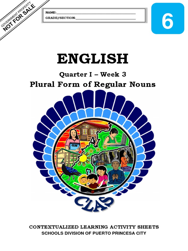 Done English6 q1 CLAS3 PluralFormOfRegularNouns FINAL (1