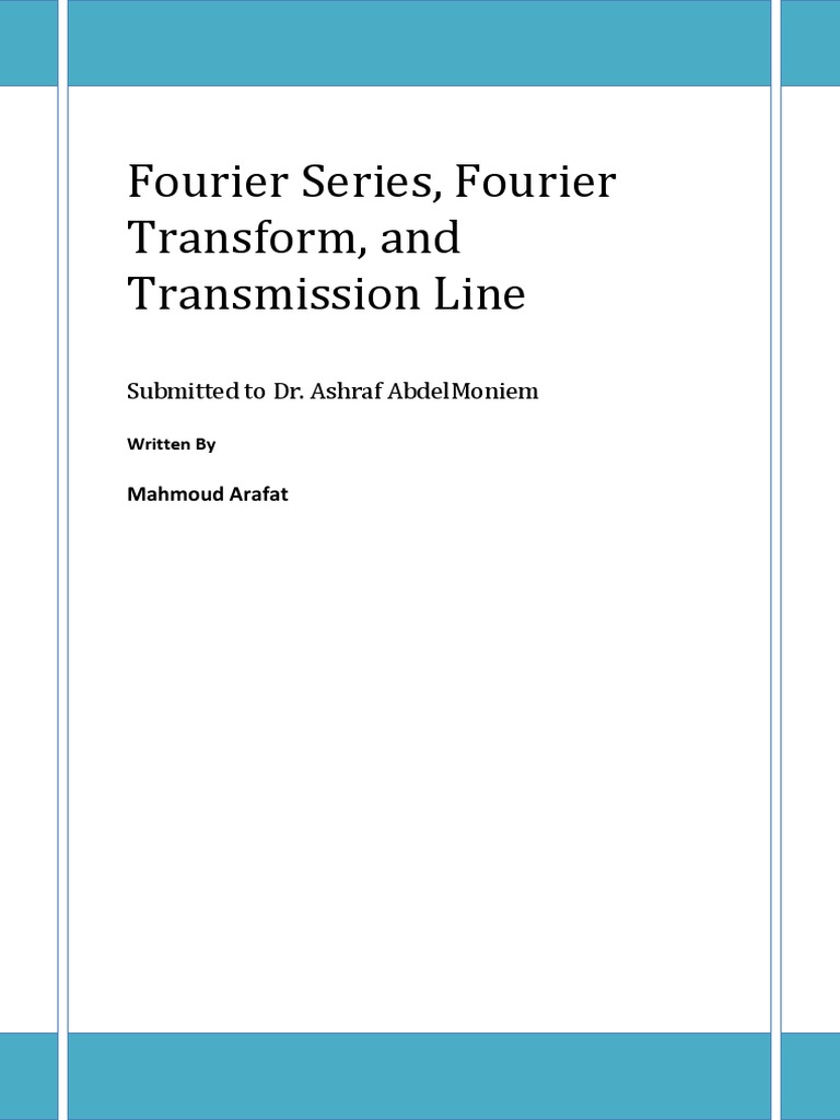 Report 1 | PDF | Fourier Transform | Transmission Line