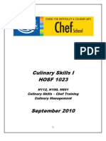Culinary Skills I HOSF 1023: H112, H100, H601 Culinary Skills - Chef Training Culinary Management