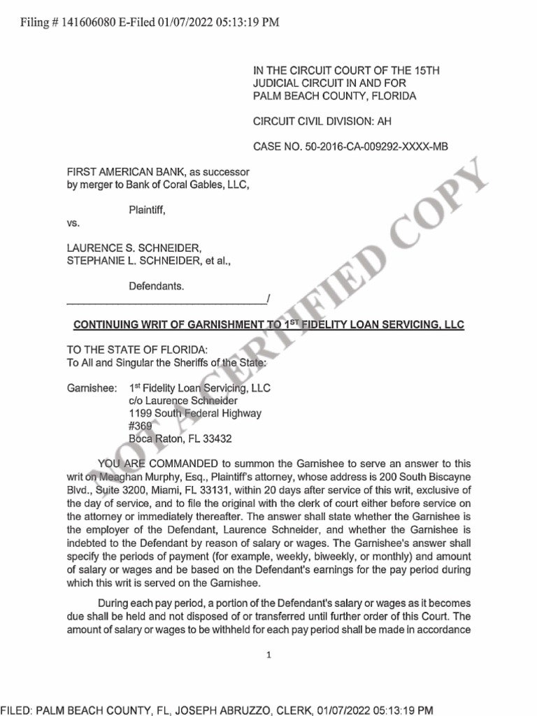 (16009292 801) CONTINUING WRIT OF GARNISHMENT AO 1sr FIDELITY LOAN